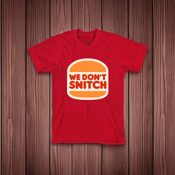 We Don't Snitch Luigi Mangione T-Shirt