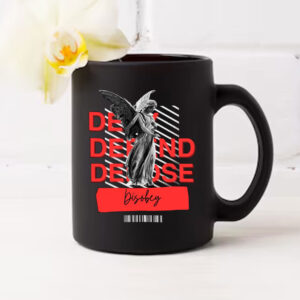 When Angels Deserve To Die - Deny Defend Depos Mug