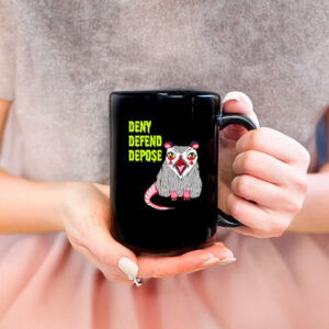 Deny Defend Depose Angry Possum Mug