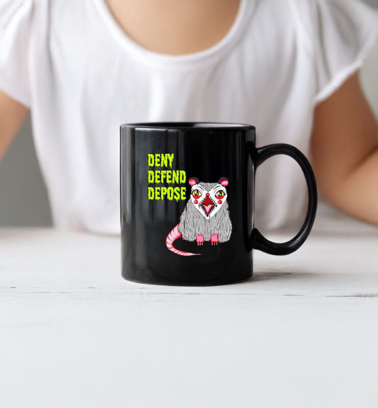 Deny Defend Depose Angry Possum Mug