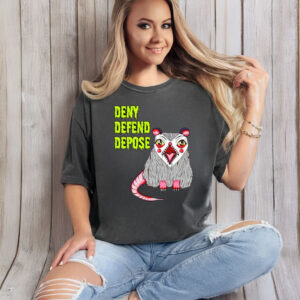 Deny Defend Depose Angry Possum T-Shirt