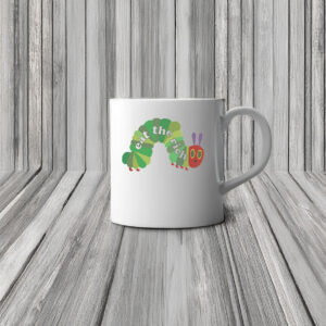 Eat The Rich Hungry Caterpillar Mug