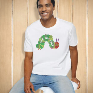 Eat The Rich Hungry Caterpillar T-Shirt