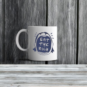 Eat the Rich Ink Illustration Mug