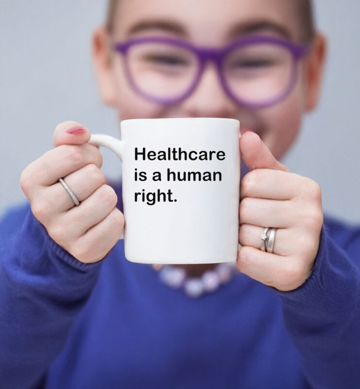 Healthcare is a human right Mug