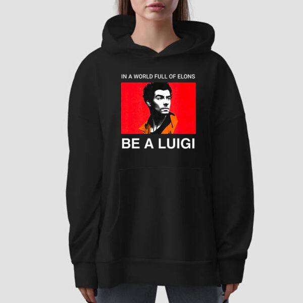 In A Word Full Off Elons Be A Luigi T-Shirt