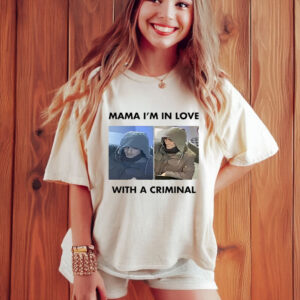 Luigi Mangione Mama I’m In Love With A Criminal T-Shirt