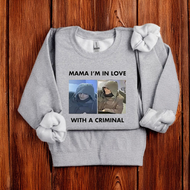 Luigi Mangione Mama I’m In Love With A Criminal T-Shirt