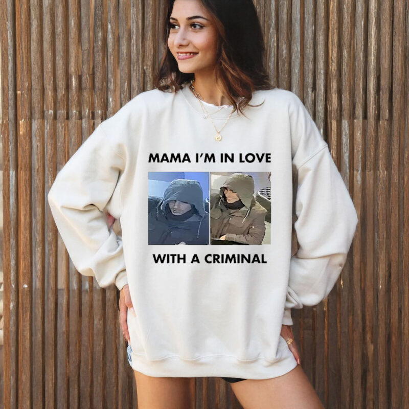 Luigi Mangione Mama I’m In Love With A Criminal T-Shirt