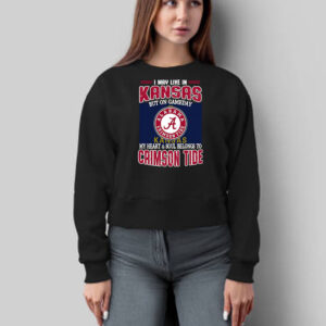 Official I may live in Kansas but on gameday my heart and soul belongs to Alabama Crimson Tide T-Shirt