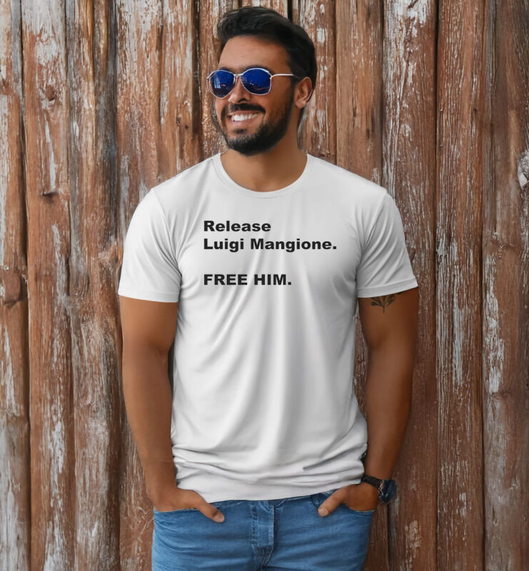 Release Luigi Mangione. FREE HIM T-Shirt