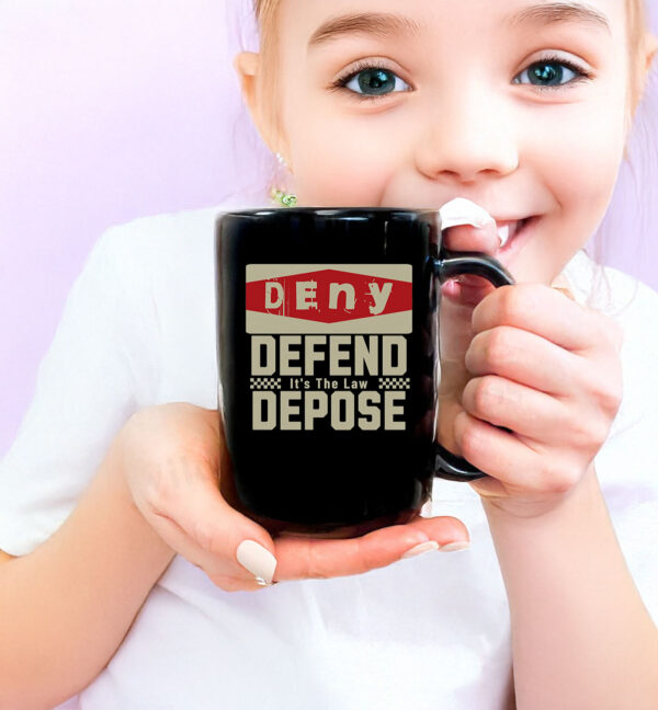 Social Justice Top, Deny Defend Depose Mug