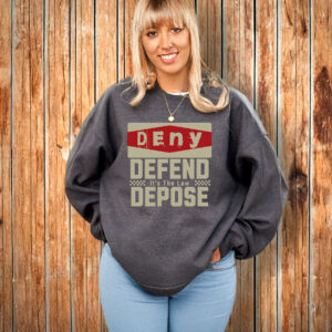 Social Justice Top, Deny Defend Depose T-Shirt