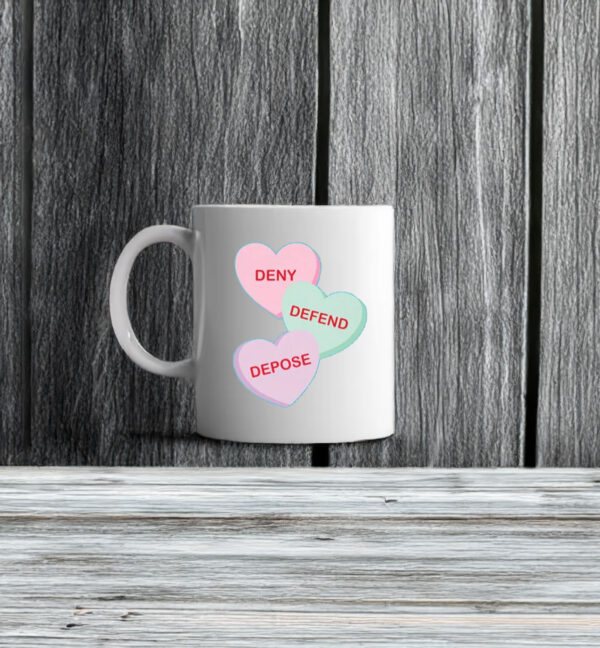 Triple D, Heart Deny Defend Depose Mug