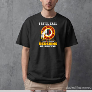 Washington Commanders I Still Call The Redskins and I always will city skyline T-Shirt